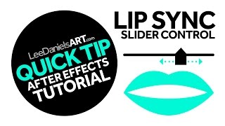 After Effects Tutorial  QUICK TIP  Lip Sync Slider Control [upl. by Sass]