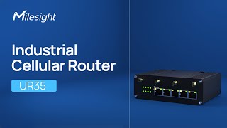 Milesight UR35 Industrial Cellular Router [upl. by Mulloy]