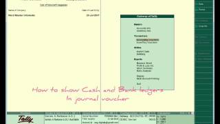 How to show cash and bank ledgers in journal voucher in Tally ERP 9 version 601 [upl. by Gabi475]