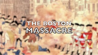 The 1770 Boston Massacre [upl. by Starr443]