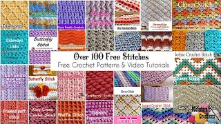 OVER 100 Crochet Stitch Tutorials amp Patterns 🌻🍀 [upl. by Thor]