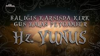 Hz Yunus  Balığın Karnında 40 Gün Kalan Peygamber  Peygamberlerin Hayatı [upl. by Eupheemia615]