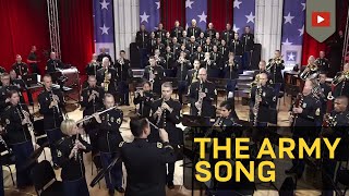 The Army Song  Performed by The United States Army Field Band [upl. by Lamahj]