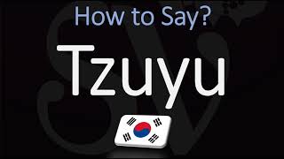 How to Pronounce Tzuyu TWICE [upl. by Bills]