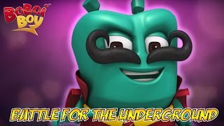 BoBoiBoy English S2E9  Battle For The Underground [upl. by Tallou470]