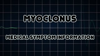 Myoclonus Medical Symptom [upl. by Iem122]