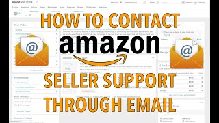 How To Contact Amazon Seller Support Through Email [upl. by Eniladam]