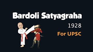 Bardoli Satyagraha  Peasant Movement  Sardar Vallabhbhai Patel  UPSC [upl. by Aralomo]