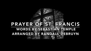 Prayer of St Francis  Make Me A Channel Of Your Peace  Lyrics  R DeBruyn  Catholic Song [upl. by Aidnyc]