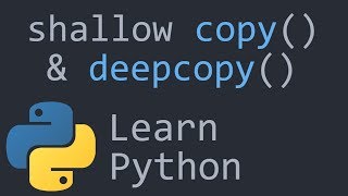 Shallow and Deep Copy Python Programming Tutorial [upl. by Smiga]