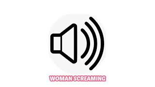 WOMAN SCREAMING SOUND EFFECT [upl. by Kristan]