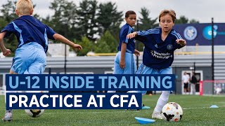 U12 Boys Practice at CFA  ACADEMY INSIDE TRAINING [upl. by Weingarten]