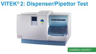 VITEK 2 DispenserPipettor Test [upl. by Quinby222]