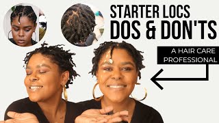 Starter Locs Dos amp Donts from a Loctician [upl. by Hotze878]