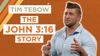 The John 316 Story  Tim Tebow [upl. by Feetal149]