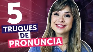 5 TRUQUES para nunca mais errar a pronúncia do inglês  English in Brazil [upl. by Anak941]