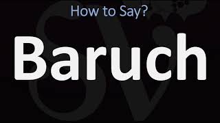 How to Pronounce Baruch CORRECTLY [upl. by Nylinej]