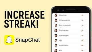 How to Increase Streak in Snapchat [upl. by Galina87]