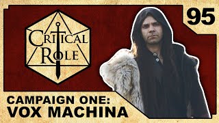 One Year Later  Critical Role VOX MACHINA  Episode 95 [upl. by Giuseppe]