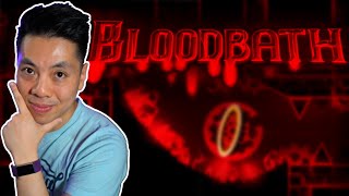 BLOODBATH 100 Extreme Demon [upl. by Alad]