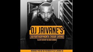 Dj Jaivanes JulyBirthdayMonth 2018 2Hour LiveMix [upl. by Ocicnarf]