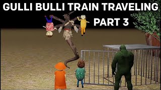 GULLI BULLI TRAIN TRAVELING PART 3  Gulli Bulli Aur Baba  Animated Horror Stories [upl. by Nahshun]