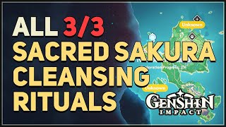 All 3 Sacred Sakura Cleansing Rituals Genshin Impact [upl. by Marozas]