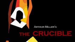 The Crucible Act 1 [upl. by Gurtner495]