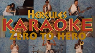 Karaoke quotZero to Heroquot  Hercules [upl. by Hgieleak]