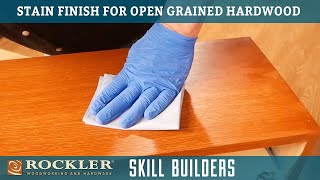 How To Apply Oil Stain Finish To Open Grain Hardwood  Wood Finish Recipe 2  Rockler Skill Builders [upl. by Inafets]