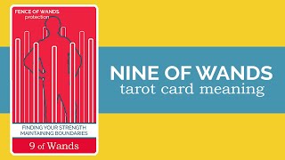 The Nine of Wands Tarot Card [upl. by Chong]