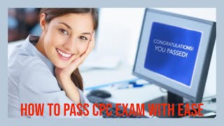 HOW TO PASS THE CPC EXAM GUARANTEE  PART 1 [upl. by Heywood]