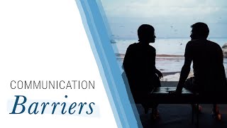 5 Barriers to Effective Communication  Jack Canfield [upl. by Eelesor]