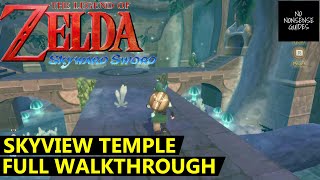 Skyward Sword Skyview Temple Walkthrough  Full Forest Dungeon Guide  Puzzle Solutions Boss Fights [upl. by Moynahan]