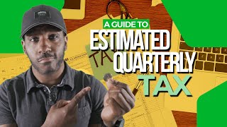 Estimated Tax Payments Explained Complete Guide [upl. by Helmer]