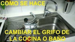 Como se hace  Cambiar grifo de la cocina o baño  Fontanería Muy Fácil 053 [upl. by Otrevogir]