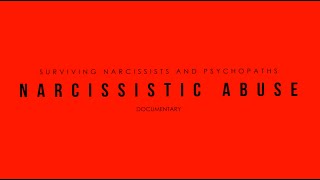 Narcissistic Abuse Documentary [upl. by Lester]