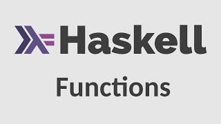 Haskell for Imperative Programmers 2  Functions Types let amp where [upl. by Odab]