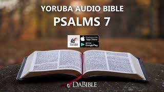 PSALMS 7 – YORUBA AUDIO BIBLE – BIBELI MIMO [upl. by Ennis]