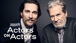 Matthew McConaughey amp Jeff Bridges  Actors on Actors  Full Conversation [upl. by Orvie357]