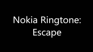 Nokia Ringtone  Escape [upl. by Curren]