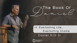 Everlasting Life Everlasting Shame  Daniel 12 [upl. by Atnoved]