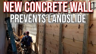 🔊 How To Build amp Pour Concrete Retaining Wall After Hillside Slide [upl. by Worlock310]