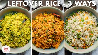 Quick LeftOver Rice  3 ways  Veg Fried Rice  Lemon Rice  Peri Peri Rice  Chef Sanjyot Keer [upl. by Navad]