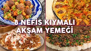 Kıymayı Buzluktan Çıkarttıracak 8 Nefis Kıymalı Akşam Yemeği Tarifi  Yemek Tarifleri [upl. by Jelle]