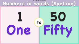 One to Fifty spelling in english  Numbers spelling 150  Learn numbers 1 to 50 in words  Count 50 [upl. by Fair950]