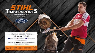 STIHL TIMBERSPORTS® World Trophy 2022 [upl. by Nnayllehs]