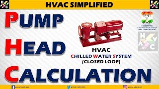 Pump Head Calculation  HVAC Chilled Water System [upl. by Lach356]