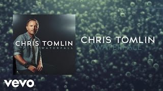 Chris Tomlin  Waterfall Lyrics And Chords [upl. by Fahland268]