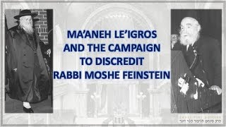 THE CAMPAIGN TO DISCREDIT RABBI MOSHE FEINSTEIN [upl. by Ahsieit]